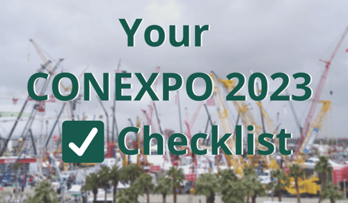Featured image for the blog post - Your CONEXPO 2023 Planning Checklist